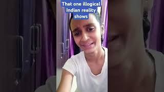 That one illogical Indian reality shows 😭🤣🤣🤣🤣like share subscribe YouTube shorts YouTube funny [upl. by Megen]