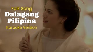 quotDalagang Pilipinaquot Karaoke song [upl. by Bayless238]