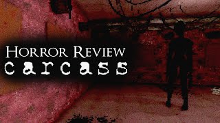 Horror Review Carcass [upl. by Anaillil]