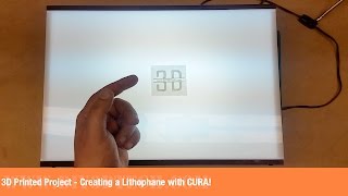 3D Printed Project  Creating a Lithophane with CURA [upl. by Assiluy]