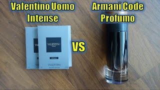 WHICH IS SEXIER  Armani Code Profumo VS Valentino Uomo Intense [upl. by Maccarthy]