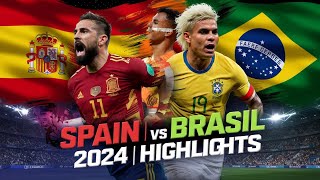 Spain vs Brazil  2024 International Football Highlights amp Goals [upl. by Niple]