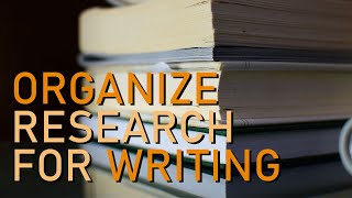 How I Organize Research Notes for Writing [upl. by Gothard325]