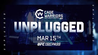 CW 167 Unplugged  March 15th  UFC Fight Pass [upl. by Griffy775]