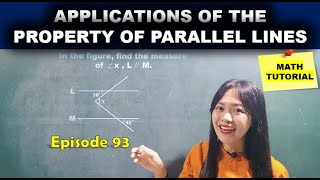 APPLICATIONS OF THE PROPERTY OF PARALLEL LINES  MATH TUTORIAL [upl. by Shriner]