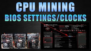 CPU MINING Overclocking  BIOS SetUp [upl. by Aihsrop]