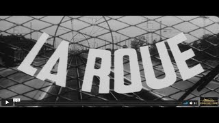 LA ROUE 1957 Bande Annonce VF HD de André HAGUET et Maurice DELBEZ avec Jean Servais [upl. by Ynaffet]