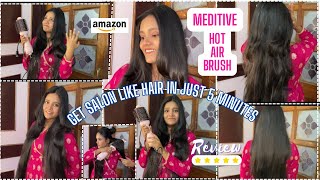 Get salon like Hair in just 5minutes MEDITIVE Hot hair Brush honestreview amazon review wow [upl. by Garett]