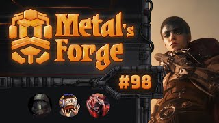 Metal´s Forge 98 Furiosa A MAD MAX SAGA with James [upl. by Akinuahs]