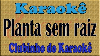 Karaoke Planta sem raiz  Odair José [upl. by Roosnam107]