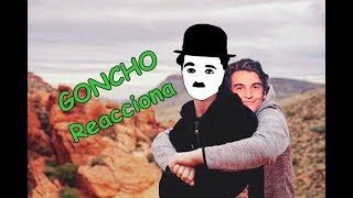 GONCHO Reacciona a Goncho El Jubilado Del CS [upl. by Aitnwahs]