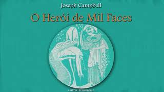 O Herói de Mil Faces  Joseph Campbell  Audiobook [upl. by Nerro2]