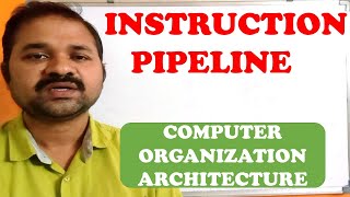 Instruction Pipeline In Computer Organization Architecture  Pipelining [upl. by Retsev]