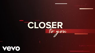 Carly Pearce  Closer To You Lyric Video [upl. by Jillie977]