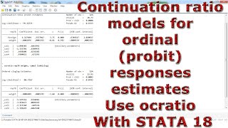 Continuationratio models for ordinal probit responses estimates Use ocratio With STATA 18 [upl. by Eduardo33]