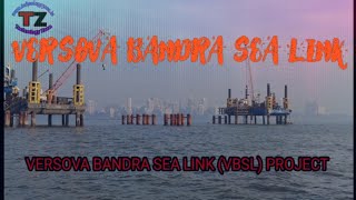 Versova Bandra Sea Link VBSL Project Feb 2024 [upl. by Llydnek590]