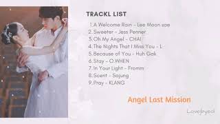 Angels Last Mission Love OST 단 하나의 사랑 Complete Soundtrack [upl. by Toni755]