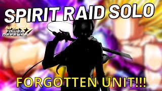 BEATING SPIRIT RAID SOLO WITH FORGOTTEN UNIT  ALL STAR TOWER DEFENSE [upl. by Netsryk]