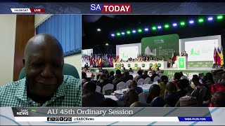 AU 45th Ordinary Session Prof Gilbert Khadiagala weighs in [upl. by Wiseman79]