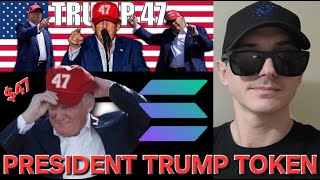 47  PRESIDENT TRUMP TOKEN CRYPTO COIN HOW TO BUY 47 MAGA MEMECOIN 47TH SOL SOLANA RAYDIUM JUPITER [upl. by Jaddan]