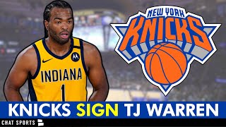 🚨 New York Knicks Sign TJ Warren  Knicks News [upl. by Ignazio299]