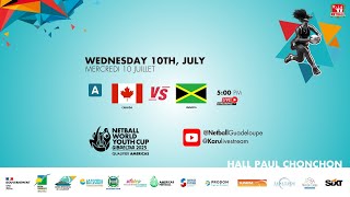 Netball World Youth Cup 2025 Qualifier  Canada VS Jamaica Wednesday July 10th [upl. by Fablan]