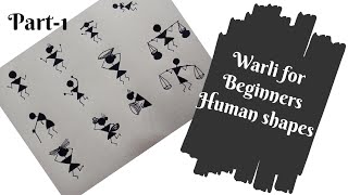 Warli art for beginners 12 basic Human shapesPart  1 [upl. by Cassondra]