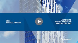 Morguard North American Residential REIT  TSX MRGUN  2024 Annual Unitholders Meeting Video [upl. by Scevour]