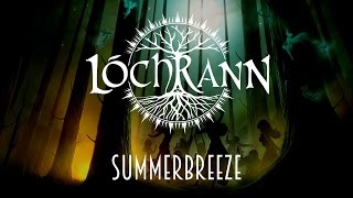 Lóchrann Feat Tom Englund and Cauê Pittorri  Summer Breeze OFFICIAL LYRIC VIDEO [upl. by Evelin]