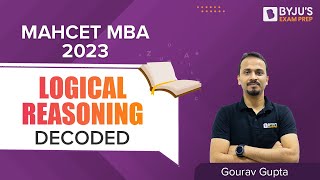 MAHCET MBA 2023  Logical Reasoning Decoded  CET MBA 2023 Preparation  BYJUS Exam Prep cetmba [upl. by Sidnarb673]