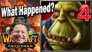 Warcraft 3 Reforged FOUR YEARS Later… [upl. by Sharpe]