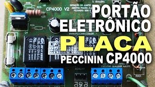 CP 4000 Peccinin  Central de portão eletrônico explicada [upl. by Ronym]