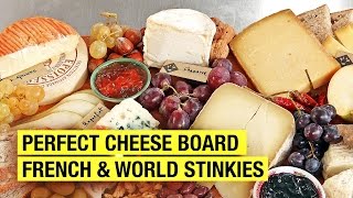 A Frenchmans Guide to The Perfect Cheese Board  Stinky Tasting included [upl. by Hcra]