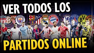 COMO VER TODOS LOS PARTIDOS DEL BARÇA REAL MADRID BAYERN LIVERPOOL ETC EN VIVO TOTALMENTE GRATIS [upl. by Ennaear]