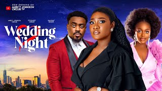 WEDDING NIGHT THE MOVIE MERCY JOHNSON ANNAN TOOSWEET SHAZNAY OKAWA  2024 LATEST NIGERIAN MOVIE [upl. by Jeremy]