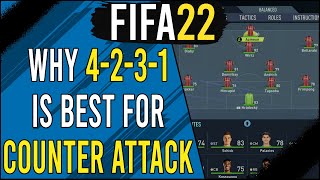 Why 4231 is the BEST CounterAttack Formation in FIFA 22 [upl. by Eanej]