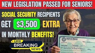 Breaking New Law Grants Social Security Recipients an Extra 3500 Monthly – All the Details [upl. by Dyke30]