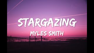 Myles Smith  Stargazing Lyrics [upl. by Bramwell]