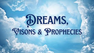 Dreams Visions amp Prophecies  Class 7 [upl. by Eirrot]