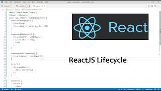 ReactJS Lifecycle [upl. by Blodgett]