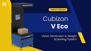 Cubizon V Eco  Falcons Vision Series Dimension amp Weight Scanning System [upl. by Verlie422]