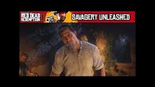 Red Dead Redemption 2 Savagery Unleashed [upl. by Matthus663]