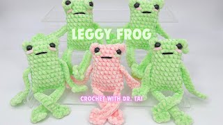 【EP255】 Leggy Frog Crochet Tutorial [upl. by Belden]