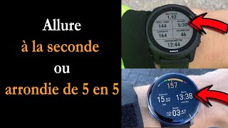 Les montres GPS qui affichent lallure précise à la seconde ou arrondie de 5 en 5 [upl. by Palladin]