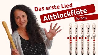 Altblockflöte spielen und lernen  Das erste Lied Blockflöte Recorder [upl. by Steinway]