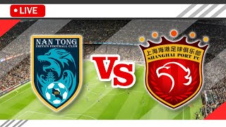 🔴Nantong Zhiyun VS Shanghai Port FC LIVE Match Score Streaming Full HD  Chinese Super League 2023 [upl. by Nnylak]