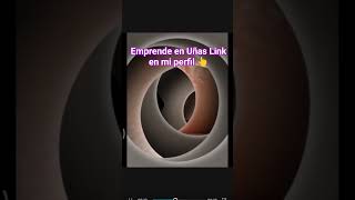 Emprende en Uñas Link en mi perfil 👆 [upl. by Nassir]