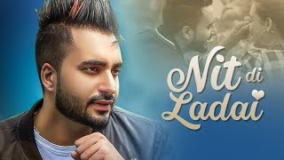 Nit Di Ladai Waris Sekhon Full Song Desi Routz  Vinder Nathumajra  Latest Punjabi Songs 2018 [upl. by Asilahs]