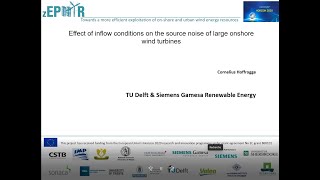 2021 H2020 Zephyr ESR 14 Inflow conditions on the source noise of onshore turbines by C Hoffrogge [upl. by Sibbie397]