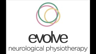 Welcome to Evolve Neurological Physiotherapy [upl. by Nnaynaffit]